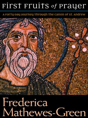 cover image of The First Fruits of Prayer